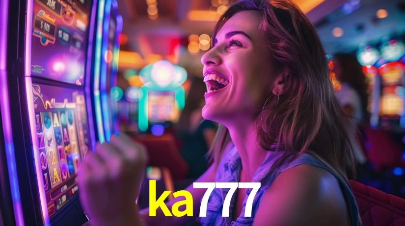 Sinta a adrenalina dos jogos de cassino com ka777